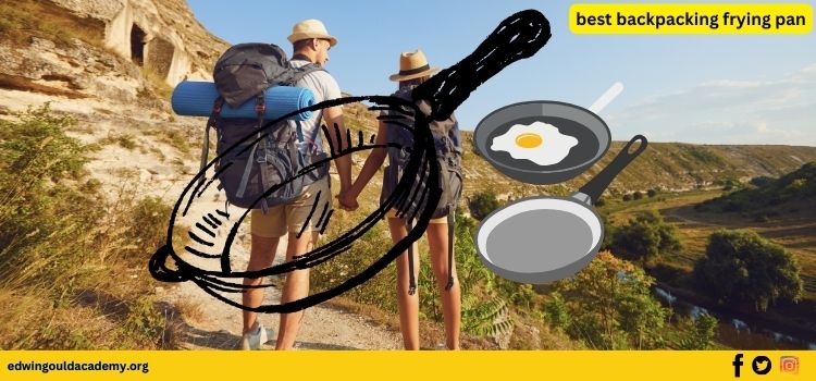 best backpacking frying pan